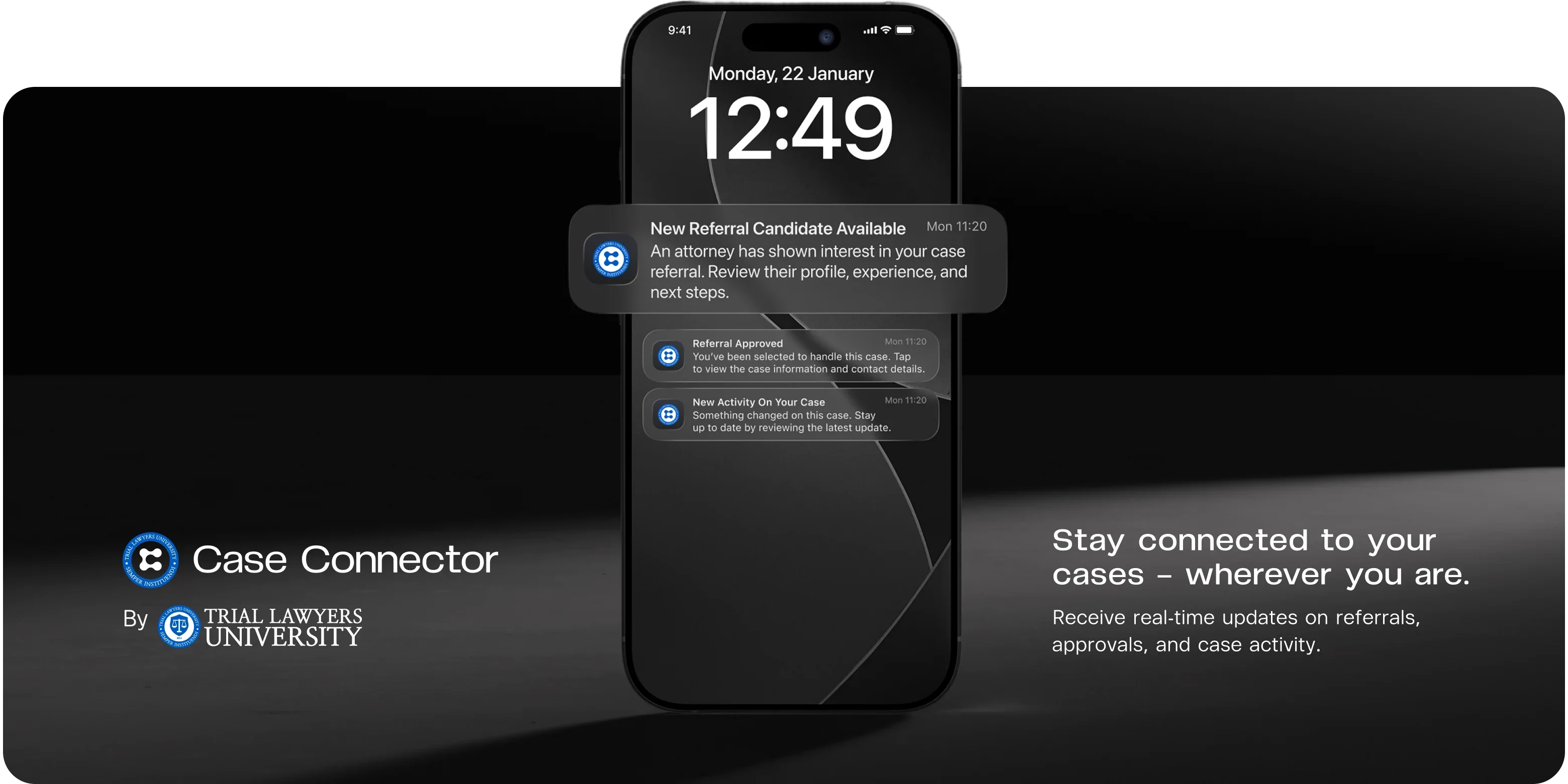 Lock screen showing Case Connector notifications. Stay connected to your cases, wherever you are: receive real-time updates on referrals, approvals, and case activity.